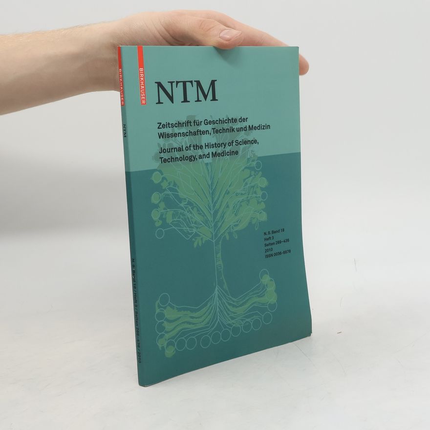 Autorenkollektiv NTM. Zeitschrift für Geschichte der Wissenschaften, Technik und Medizin