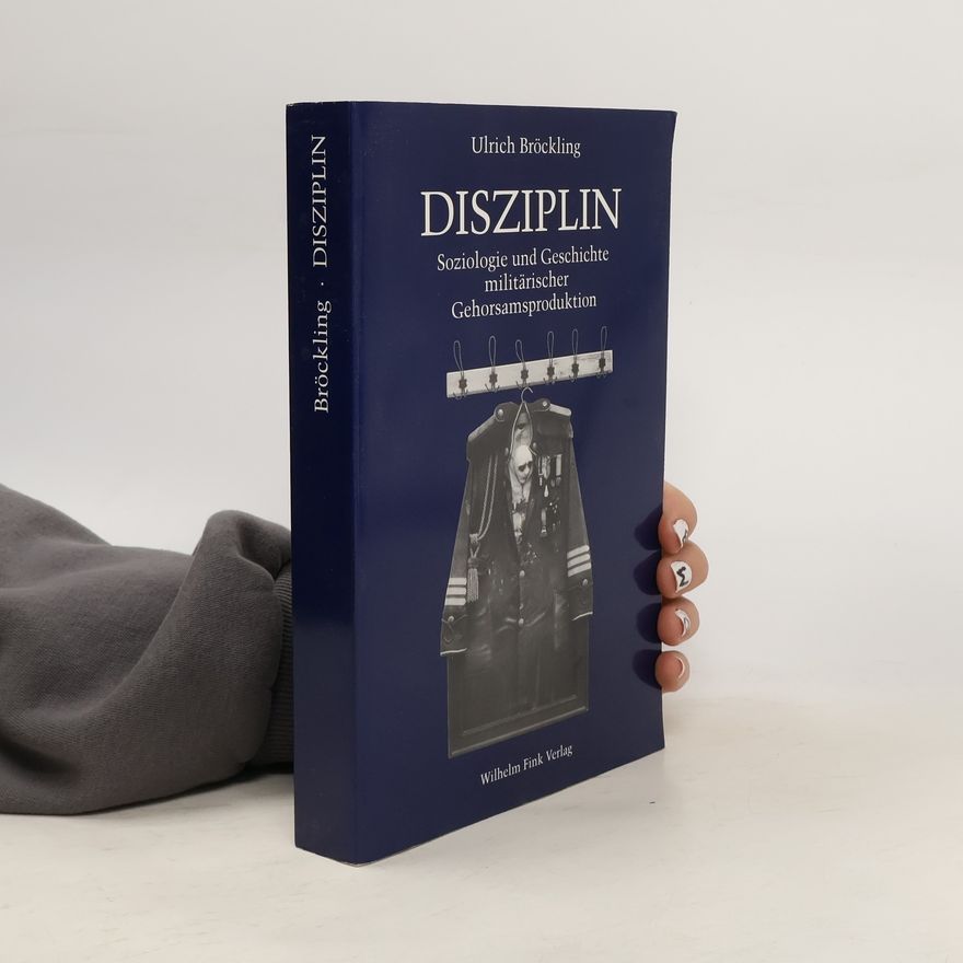 Ulrich Bröckling Disziplin
