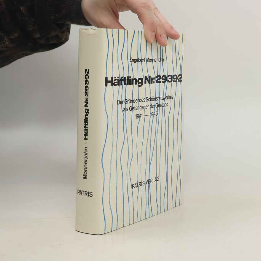 Engelbert Monnerjahn Häftling Nr. 29392