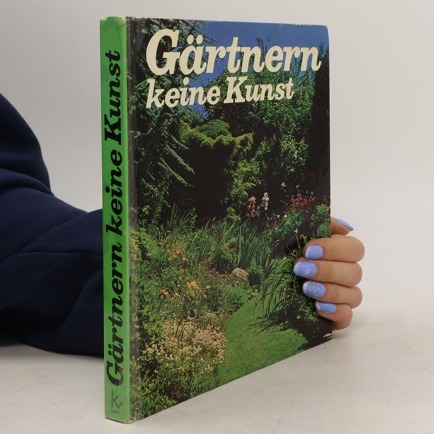 Various authors Gärtnern keine Kunst