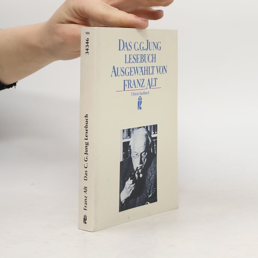 Carl Jung Das C.-G.-Jung-Lesebuch