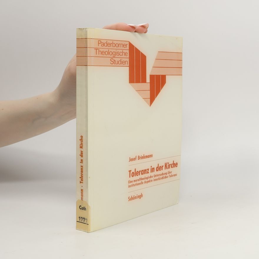 Franz-Josef Brinkmann Paderborner Theologische Studien: Toleranz in der Kirche