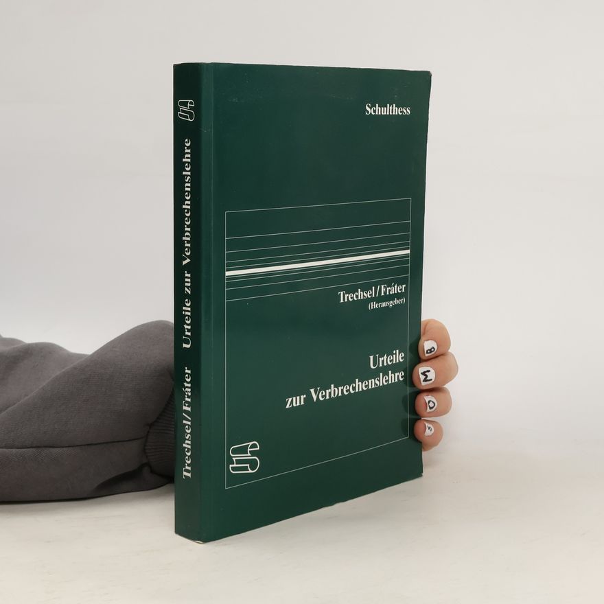 Fráter Urteile zur Verbrechenslehre