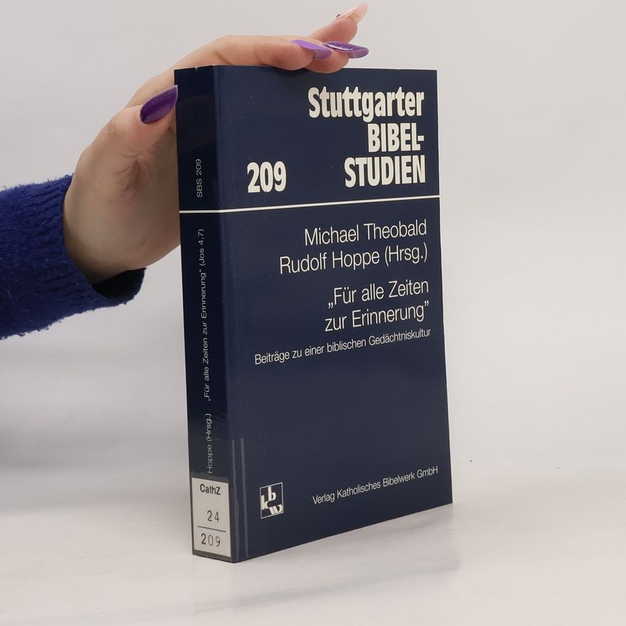 Paul G Müller Stuttgarter Bibel-Studien - 209: Für alle Zeiten zur Erinnerung (Jos 4,7)