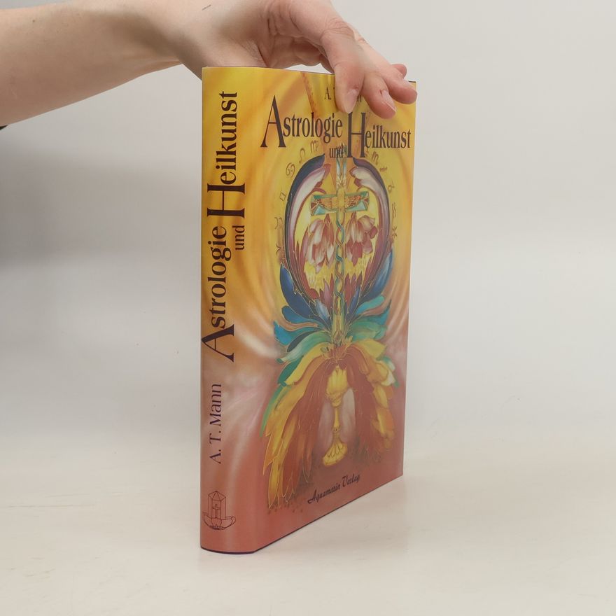 A. T. Mann Astrologie und Heilkunst