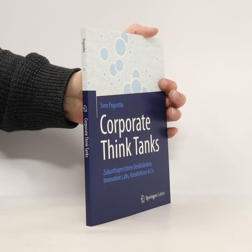 Sven Poguntke Corporate Think Tanks