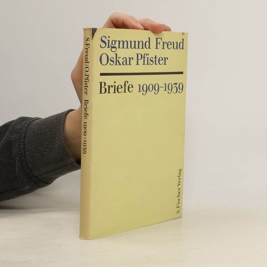 Oskar Pfister Briefe 1909-1939