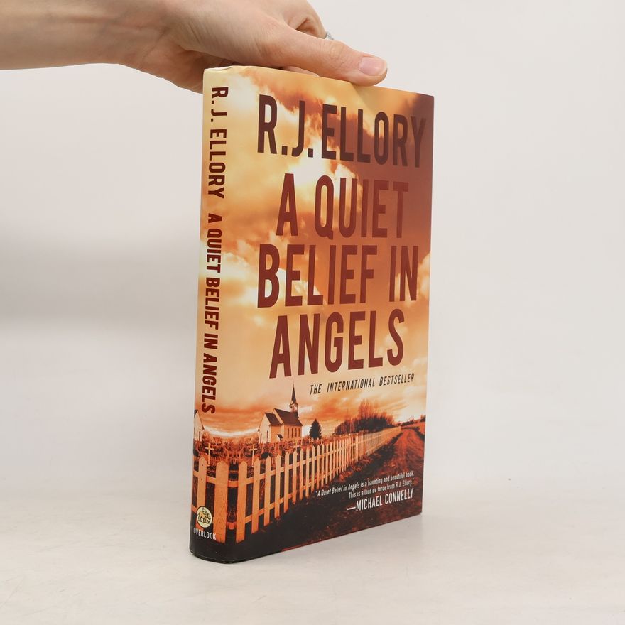 Roger Jon Ellory A Quiet Belief in Angels