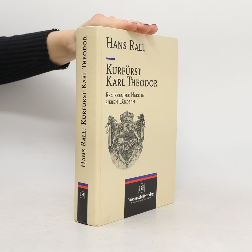 Hans Rall Kurfürst Karl Theodor