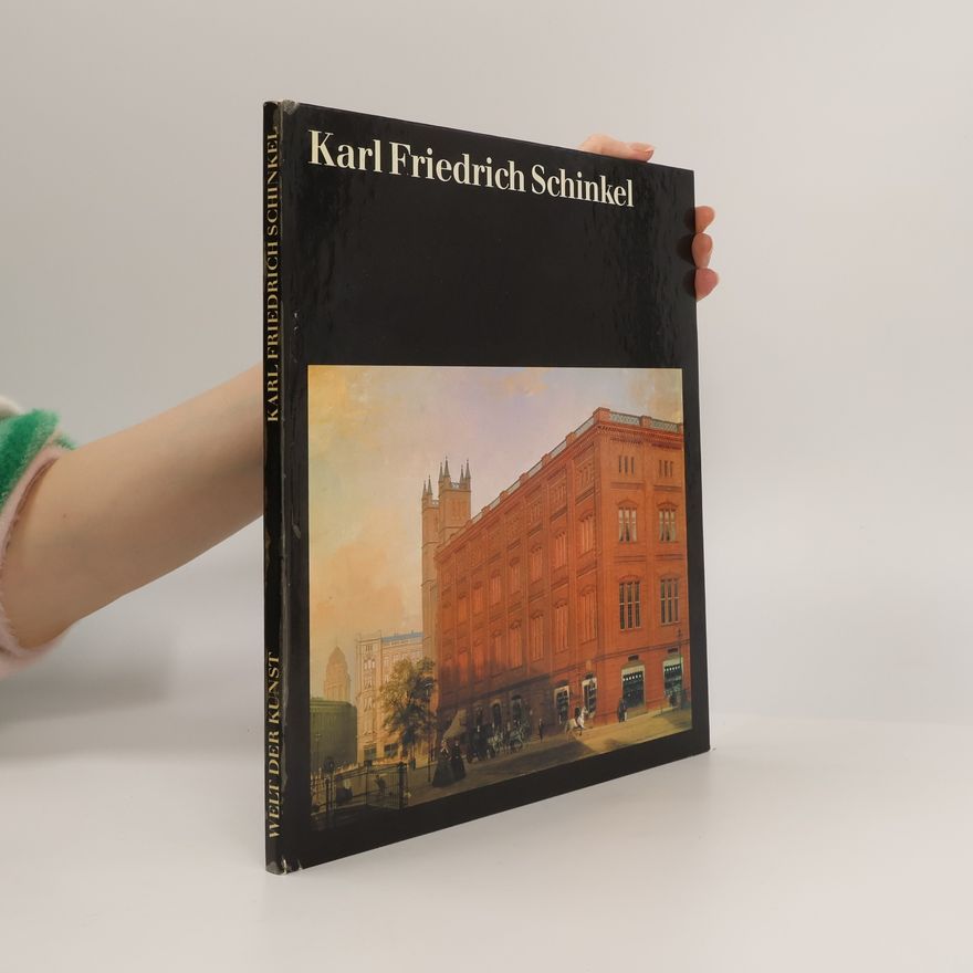 Karl Friedrich Schinkel The World of Art