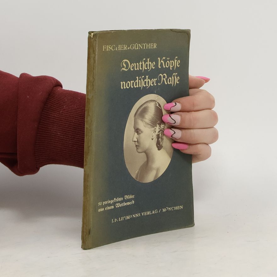 Hans F. K. Günther Deutsche Köpfe nordischer Rasse