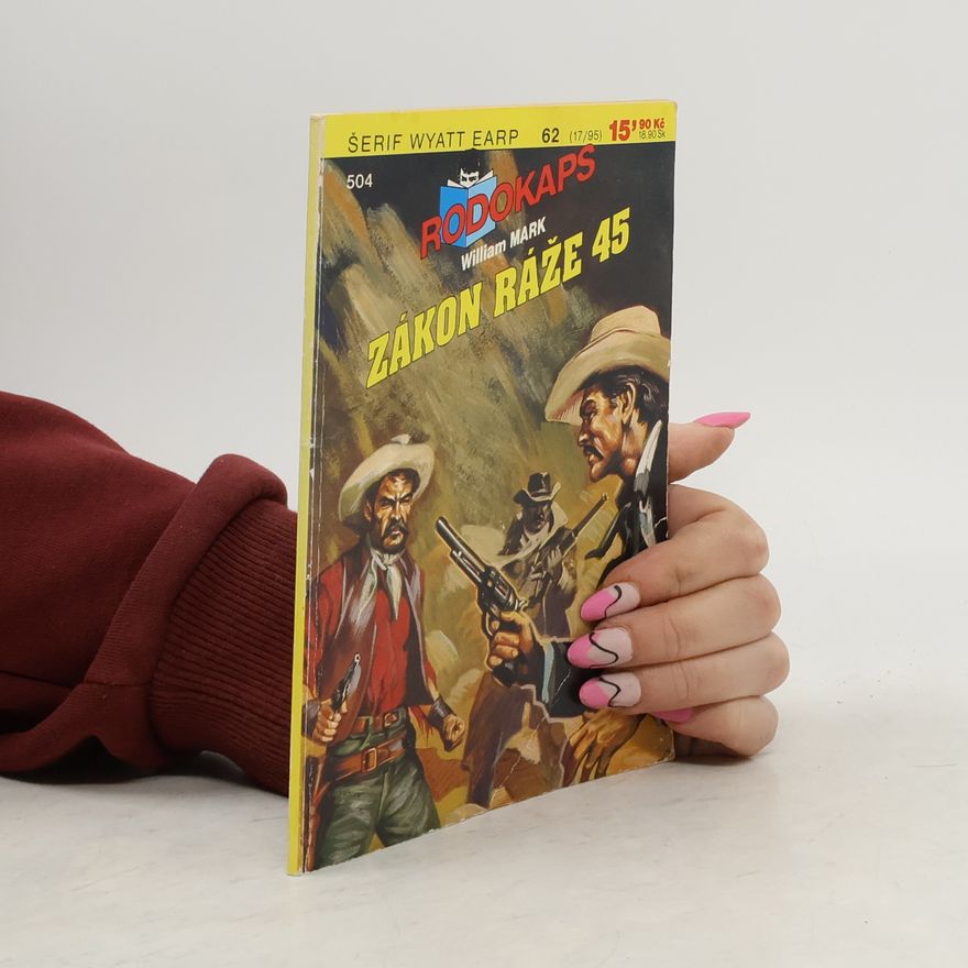 William Mark Zákon ráže 45