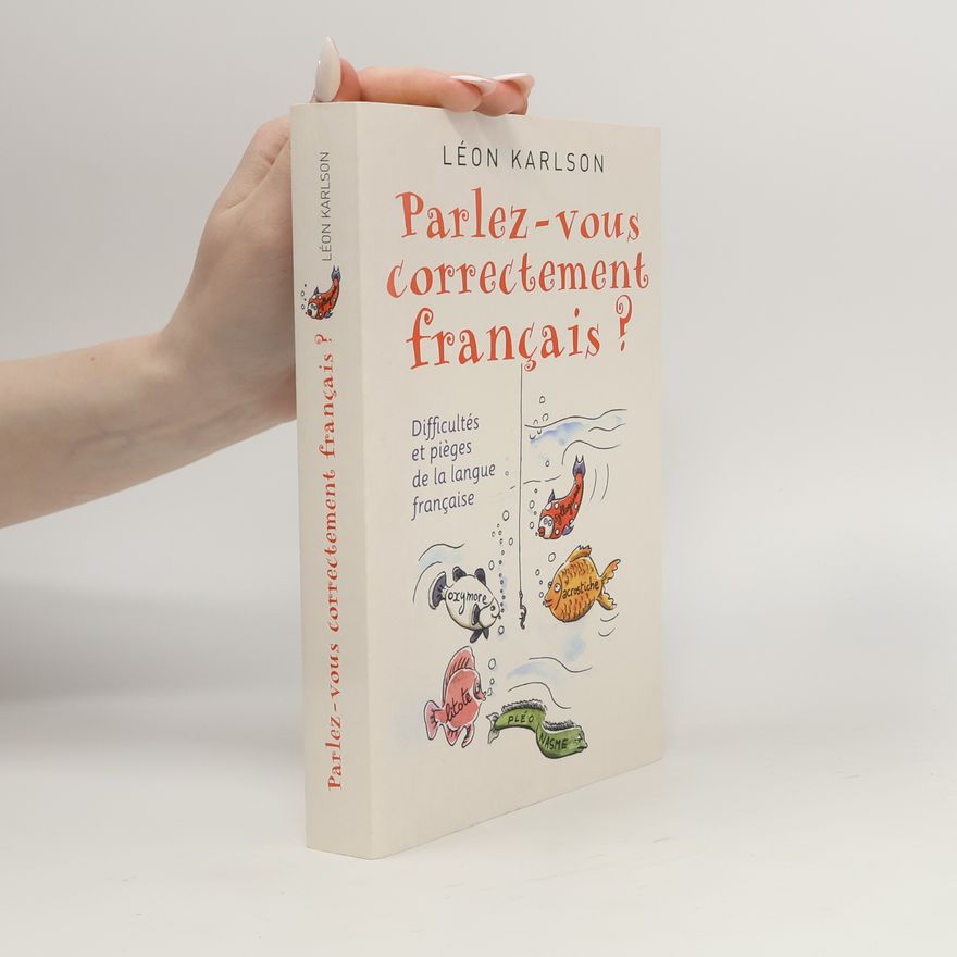 Léon Karlson Parlez-vous correctement français ?