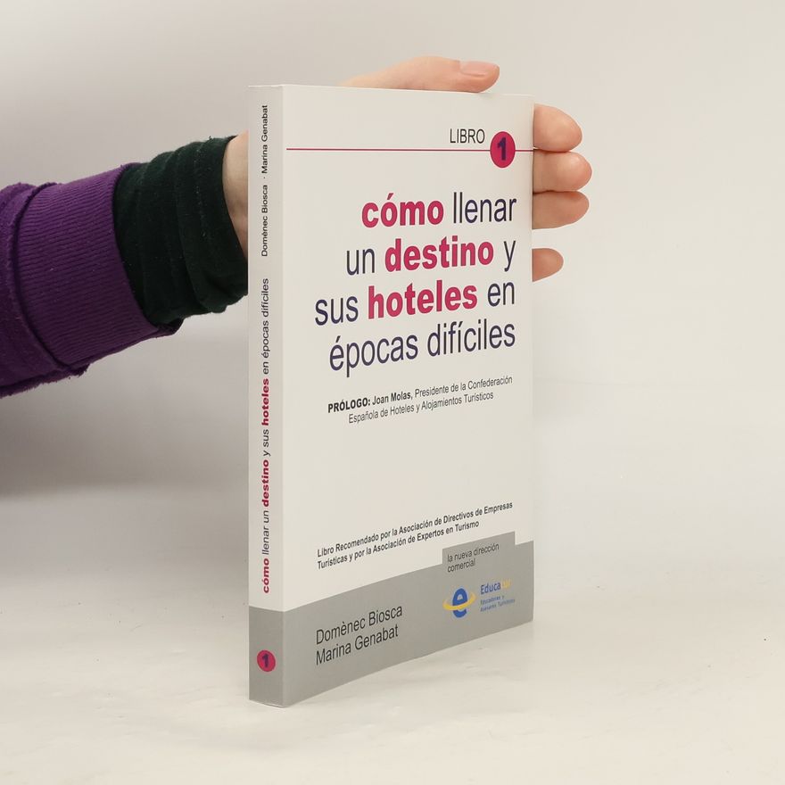 Marina Genabat Cómo llenar un hotel en épocas difíciles