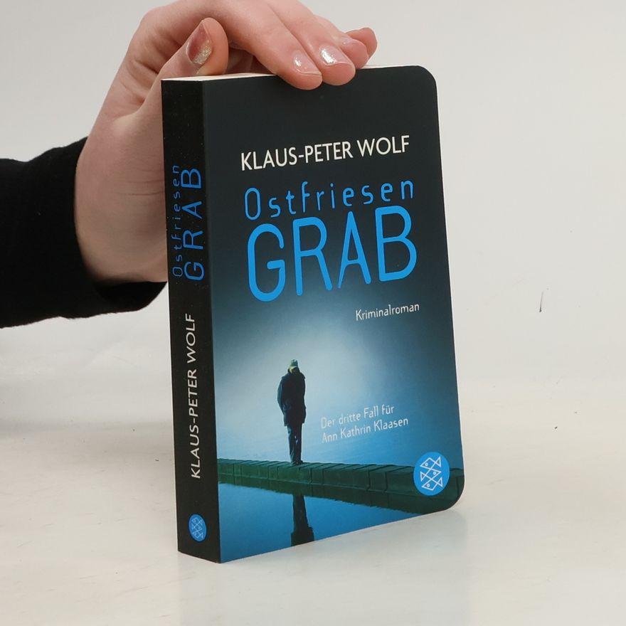 Klaus-Peter Wolf Ostfriesengrab
