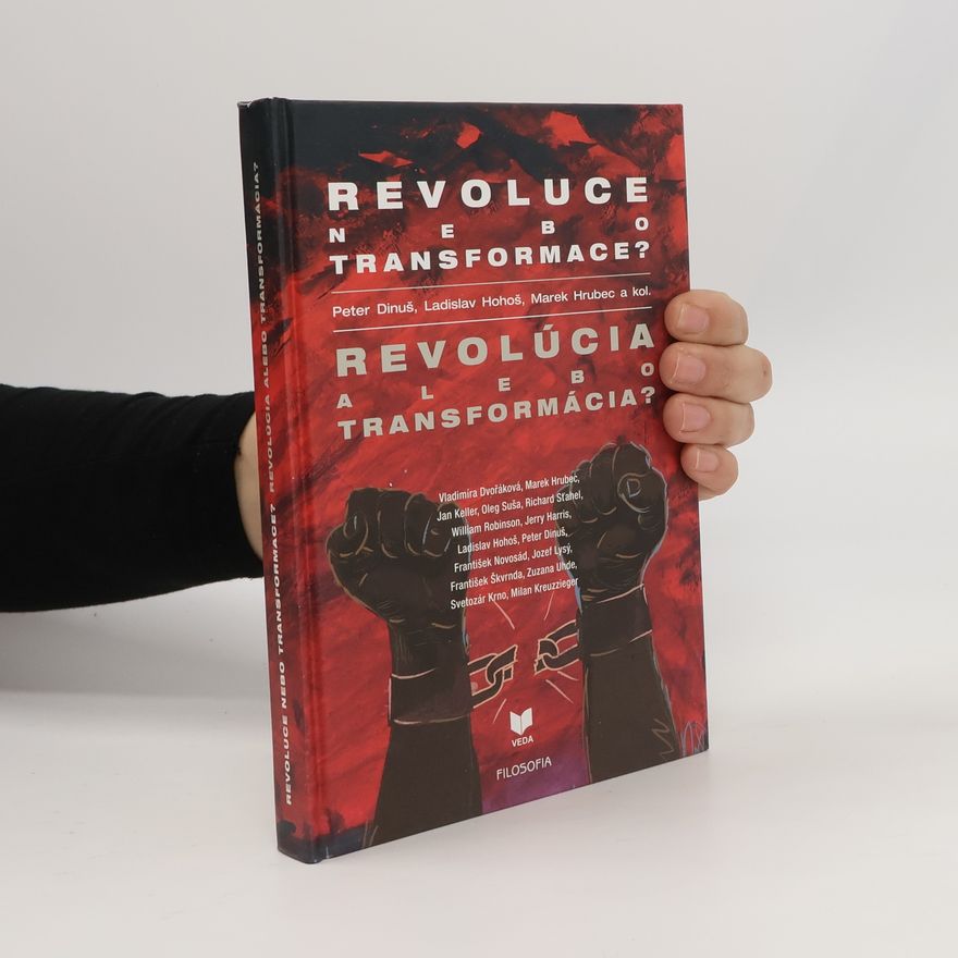 Ladislav Hohoš Revoluce nebo transformace? = Revolúcia alebo transformácia?