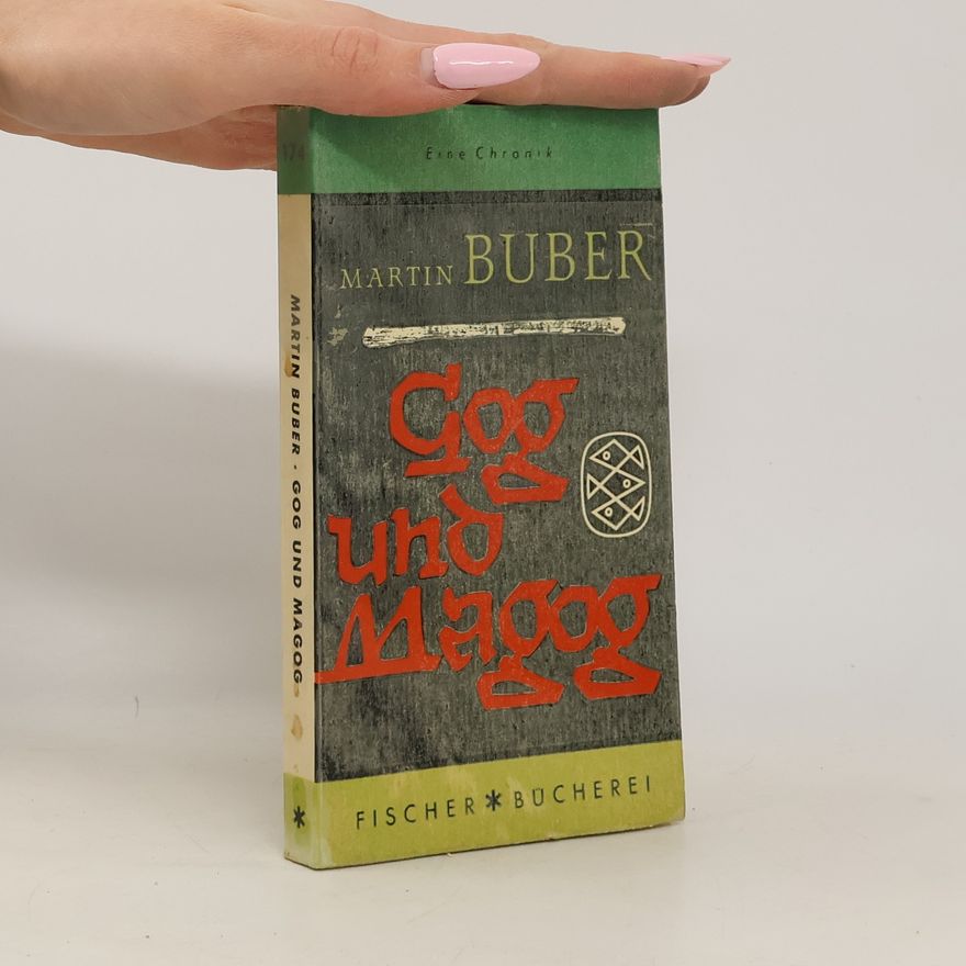 Martin Buber Gog und Magog