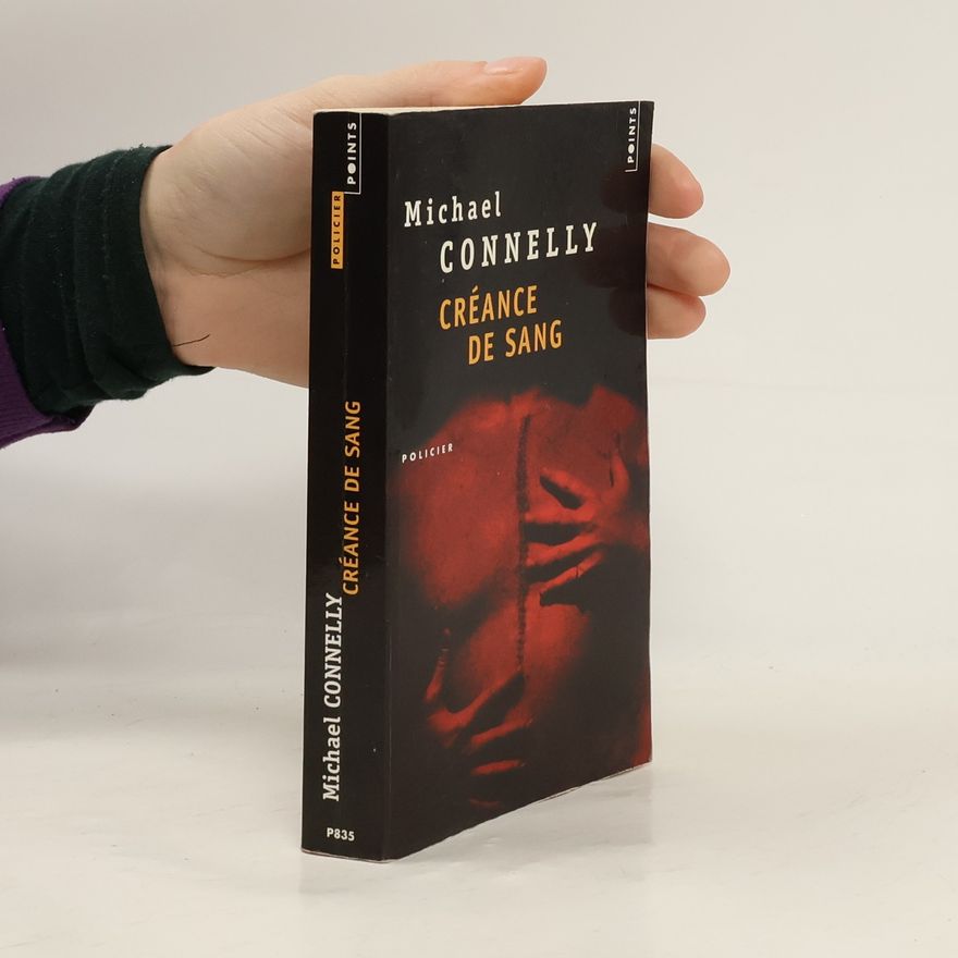 Michael Connelly Créance de sang