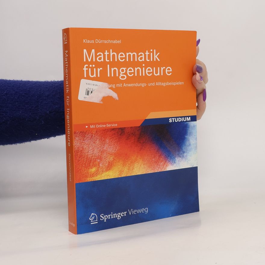 Klaus Dürrschnabel Mathematik für Ingenieure