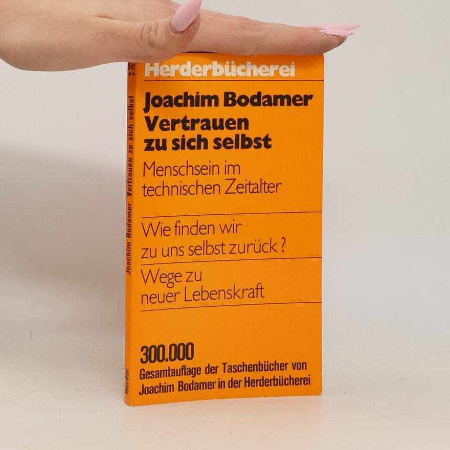 Joachim Bodamer Vertrauen zu sich selbst