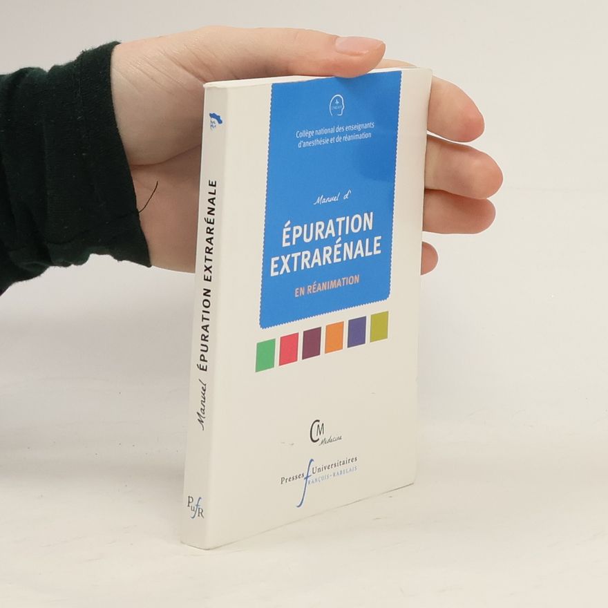 Collège national des enseignants d'anesthésie et de réanimation Manuel d'épuration extrarénale en réanimation
