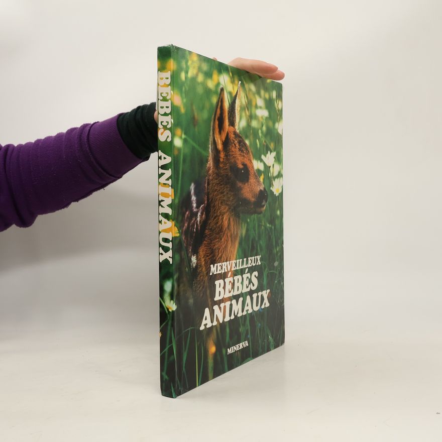 Collectif d'auteurs Nature93: Merveilleux bébés animaux