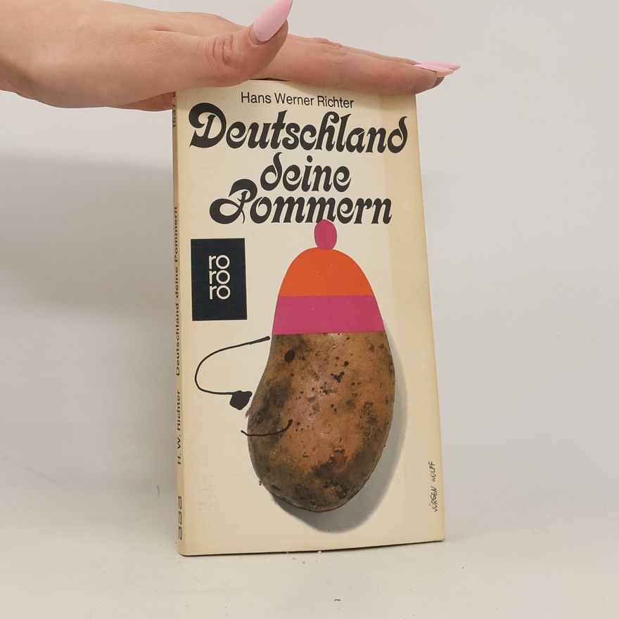 Hans Werner Richter Deutschland. Seine Pommern