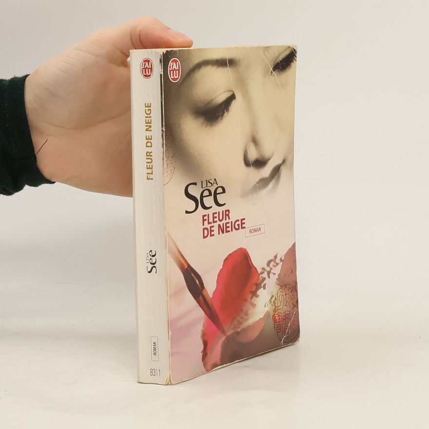 Lisa See Fleur de neige