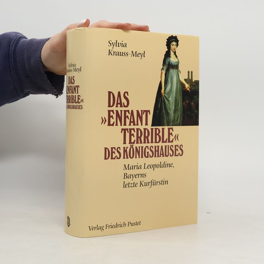 Sylvia Krauss Das "Enfant terrible" des Königshauses