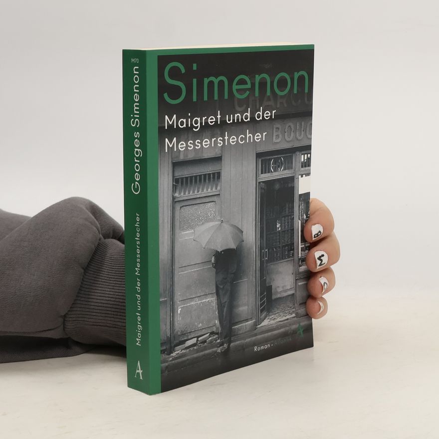 Georges Simenon Maigret und der Messerstecher