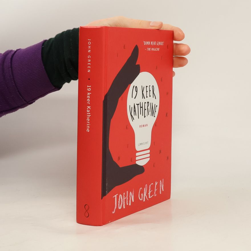 John Green 19 keer Katherine