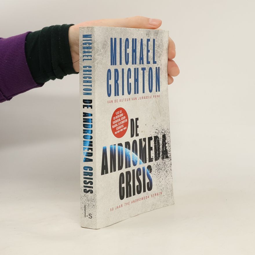 Michael Crichton De Andromeda crisis