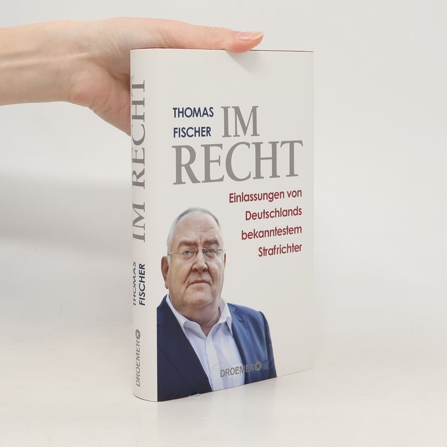 Thomas Fischer Im Recht