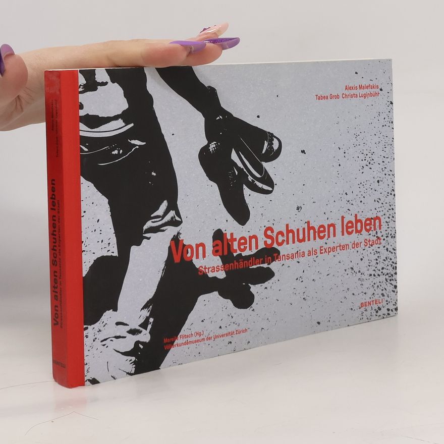 Tabea Grob Von alten Schuhen leben
