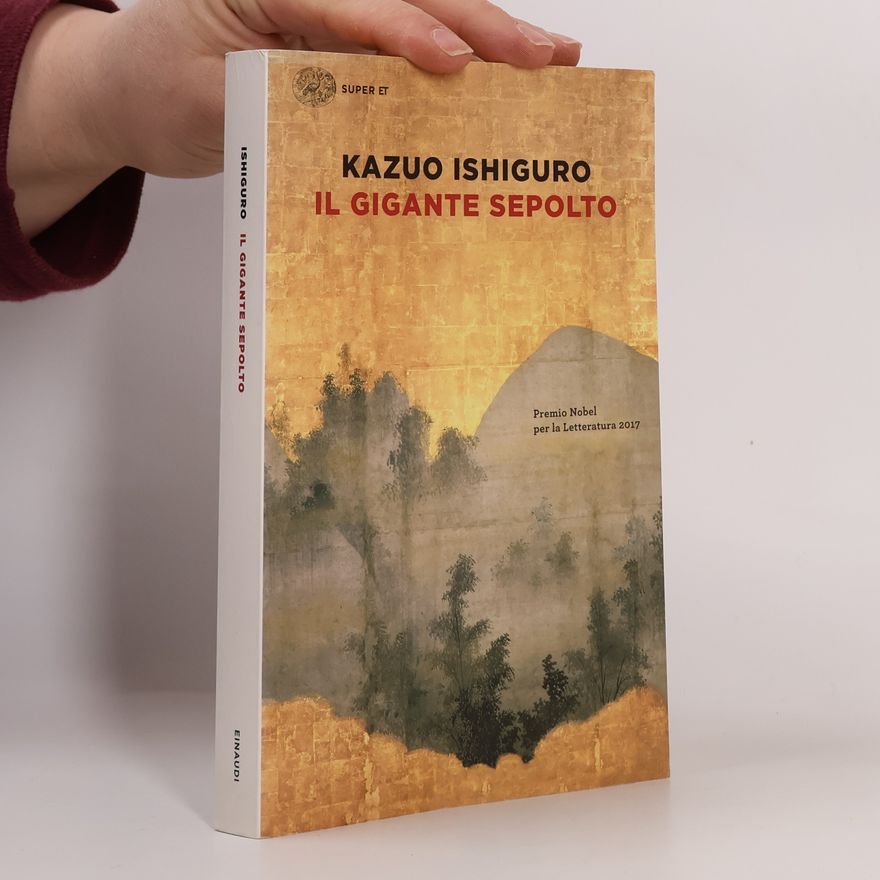 Kazuo Ishiguro Super ET: Il gigante sepolto