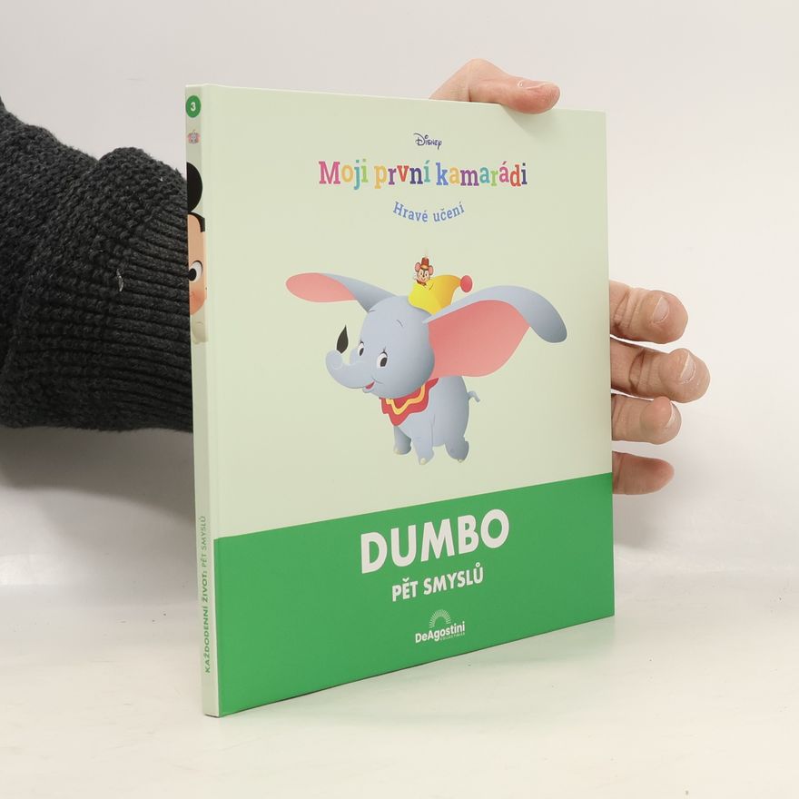 Walt Disney Dumbo. Pět smyslů