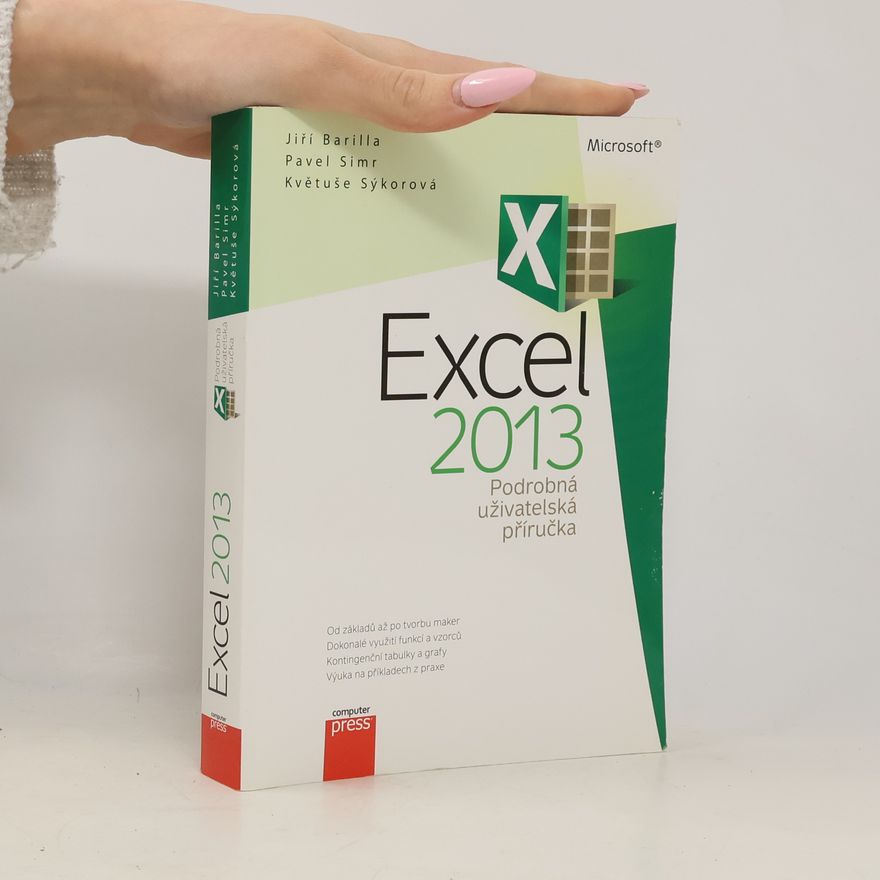 Květuše Sýkorová Microsoft Excel 2013 - podrobná uživatelská příručka