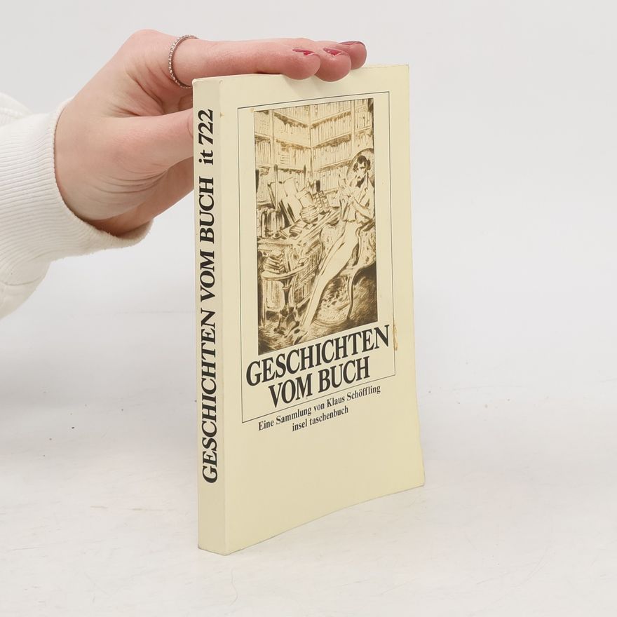 Klaus Schöffling Geschichten vom Buch