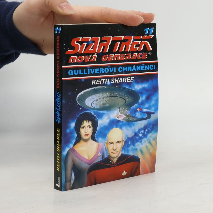 Anna Štefánková Star Trek Nová generace Gulliverovi chráněnci. 11. sv.