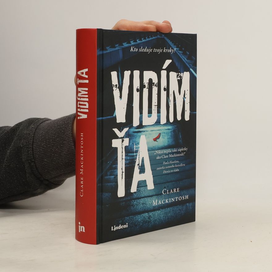 Clare Mackintosh Vidím ťa