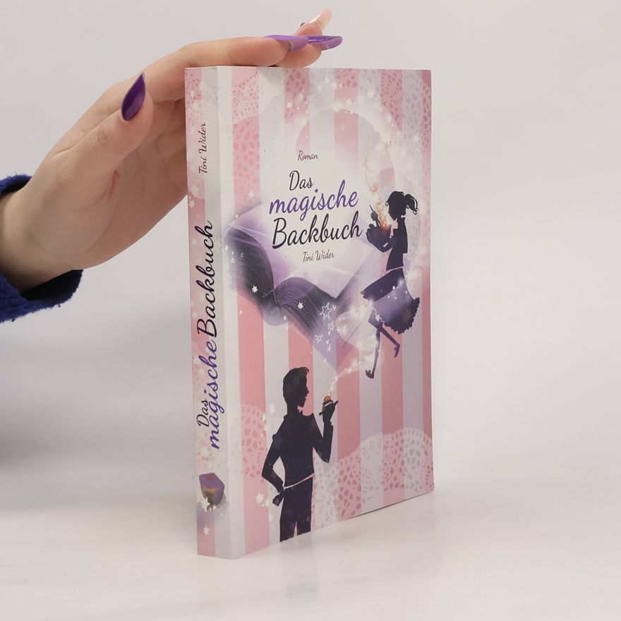 Tini Wider Das magische Backbuch