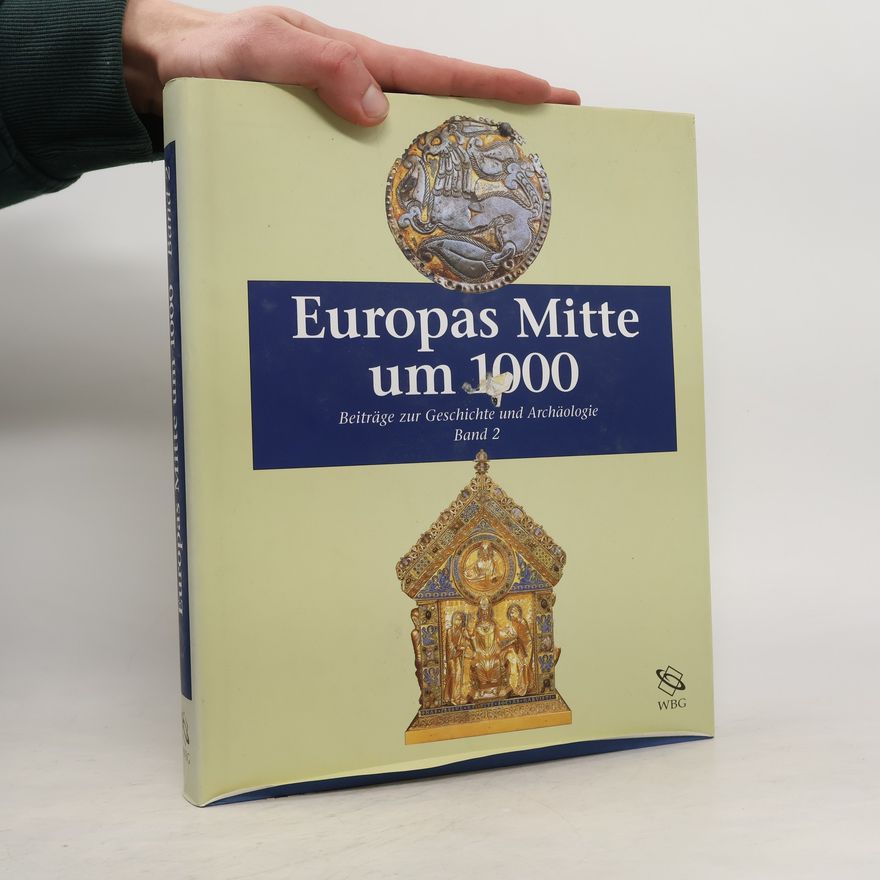 AA.VV. Europas Mitte um 1000