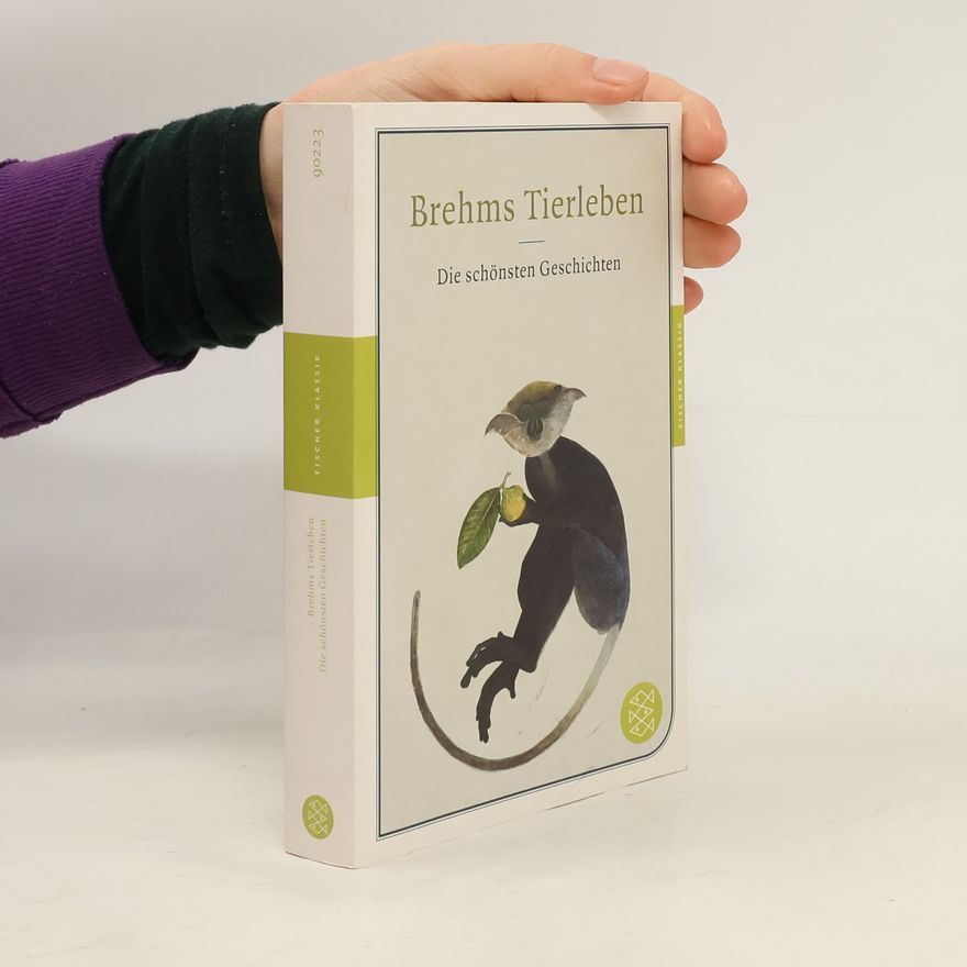 Alfred Edmund Brehm Brehms Tierleben