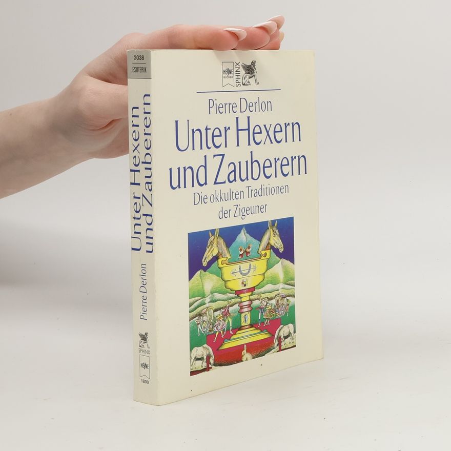 Pierre Derlon Unter Hexern und Zauberern