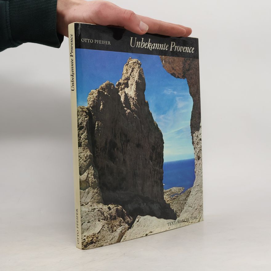Otto Pfeifer Unbekannte Provence