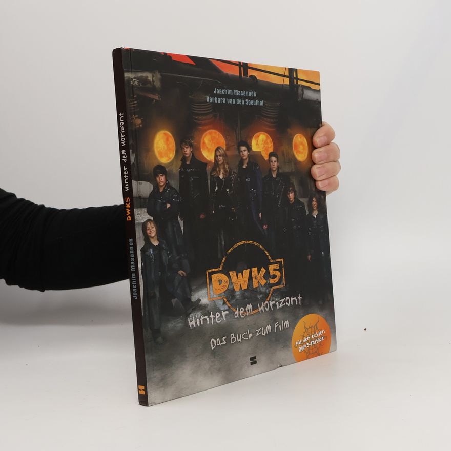 van den Barbara Speulhof DWK5. Hinter dem Horizont. Das buch zum Film