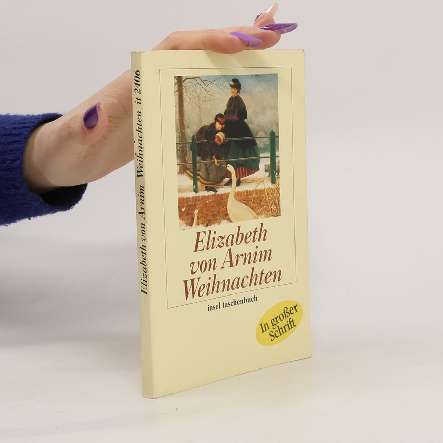 Autorenkollektiv Elizabeth von Arnim Weihnachten