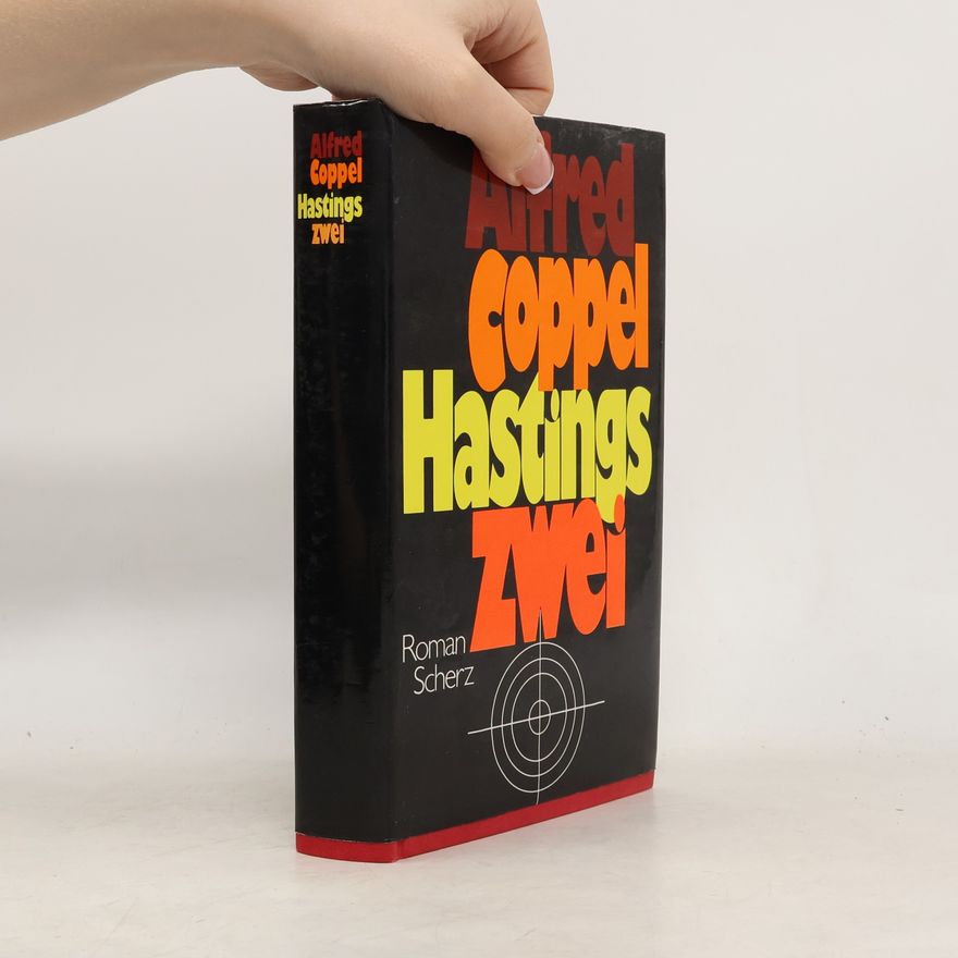 Alfred Coppel Hastings zwei