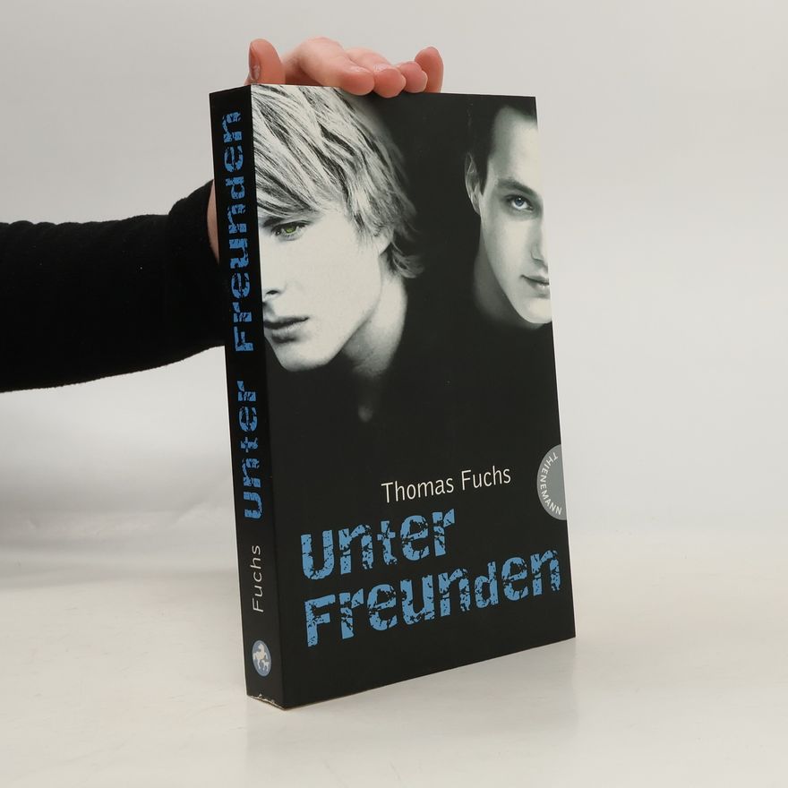 Thomas Fuchs Unter Freunden
