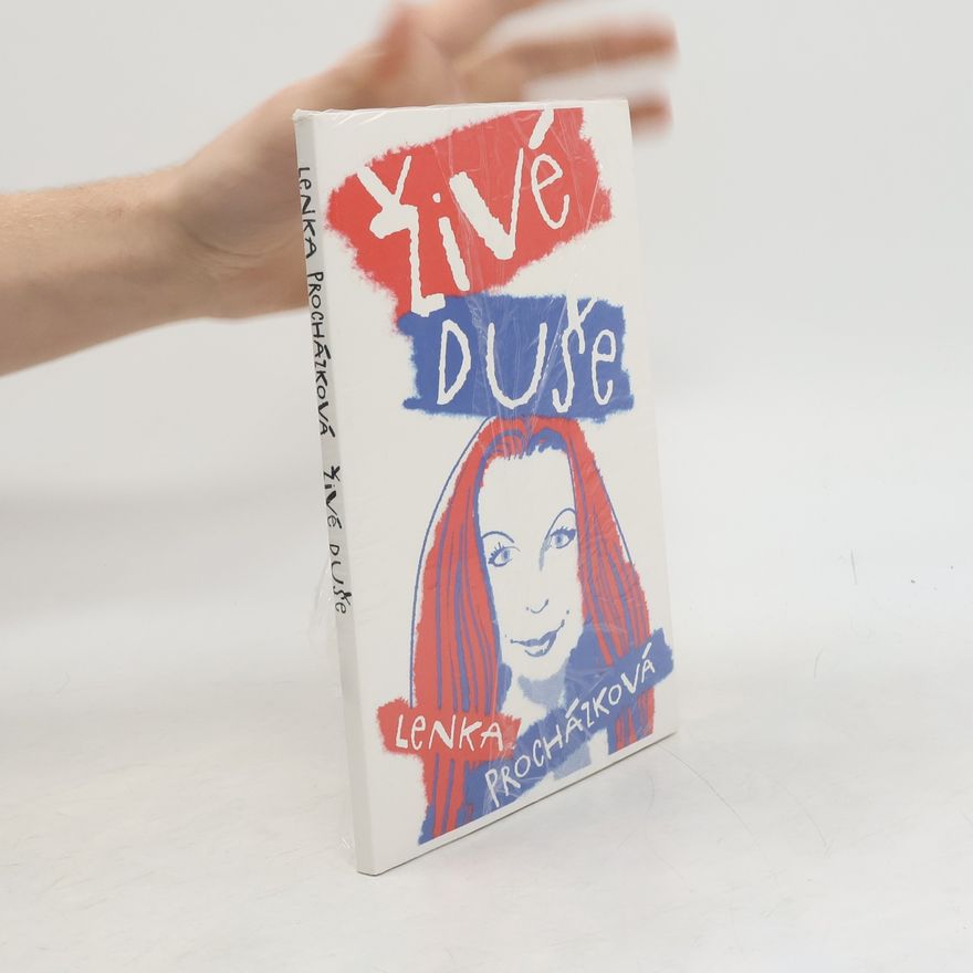 Lenka Procházková Živé duše